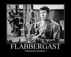 Flabbergast --- These aren't my pieces...