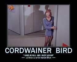 Cordwainer Bird --- 'I have no face, and I must scream.' -- a tribute to writer Harlen Ellison.