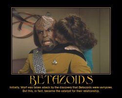 Betazoids --- Initially, Worf was taken aback by the discovery that Betazoids were vampires. But this, in fact, became the catalyst for their relationship.